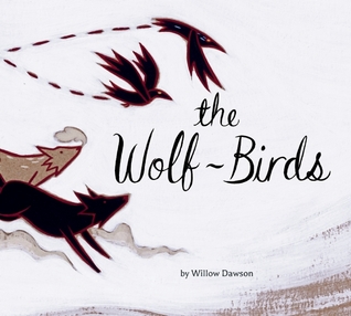 The Wolf-Birds (Hardcover)