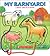 My Barnyard!: A Read and Pl...