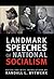Landmark Speeches of National Socialism (Landmark Speeches: A Book Series)
