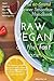 RAW VEGAN On The Fast Lane:...