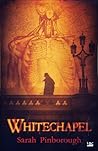 Whitechapel by Sarah Pinborough