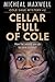 Cellar Full of Cole (Cole Sage Mystery #2)