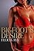 Bigfoot's Desire (Bigfoot's...