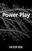 Power Play