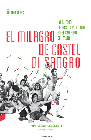 El milagro de Castel di Sangro: Un cuento de pasión y locura en el corazón de Italia