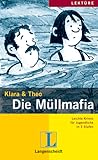 Die Müllmafia by Klara & Theo