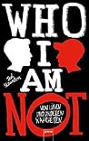 Who I am Not
