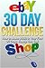 eBay 30 Day Challenge: How ...