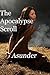 Apocalypse Scroll 2 - Asunder
