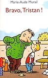 Bravo, Tristan!