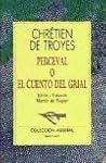 Perceval o el cuento del Grial by Chrétien de Troyes