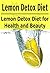 Lemon Detox Diet: Lemon Detox Diet for Health and Beauty