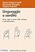 Linguaggio e sordità by Maria Cristina Caselli
