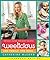 Weelicious (Enhanced Edition): 140 Fast, Fresh, and Easy Recipes – A Parent's Guide to Kid-Friendly Cooking and Nutritious Family Meals (Weelicious Series Book 1)