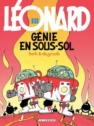 Génie en sous-sol (Léonard, #18)