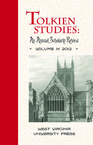 Tolkien Studies: An Annual Scholarly Review, Volume IX (2012)