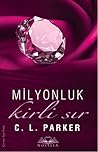 Milyonluk Kirli Sır by C.L. Parker