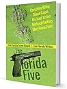 The Florida Five: Five Florida Crime Novels | Five Florida Writers