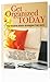 Get Organized Today: Top ex...