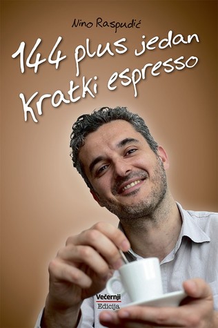 144 plus jedan kratki espresso
