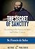 The Secret of Sanctity Acco...