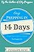 Easy Prepping in 14 Days: Two Weeks to a More Prepared Life (The Prepper Life Book 2)