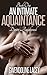 An Intimate Acquaintance (An Erotic Regency Novella): Book One: Desire Awakened
