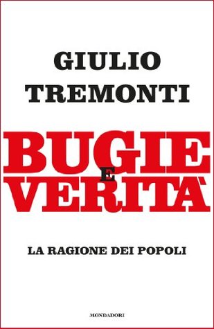 Bugie e verità: La ragione dei popoli (Italian Edition)