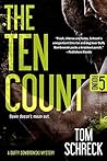 The Ten Count by Tom Schreck