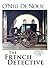 The French Detective (Jacqu...