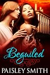 Beguiled by Paisley Smith