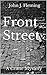 Front Street: A Crime Mystery