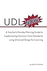 Udl Now!: A Teach...