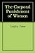 The Corporal Punishment of Women by Geoffrey Pimm