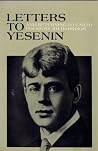 Letter to Yesenin / Returning to earth: Poems (Sumac poetry series) Letter to Yesenin / Returning to earth: Poems (Sumac poetry series)