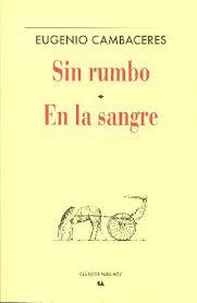 Sin rumbo / En la sangre