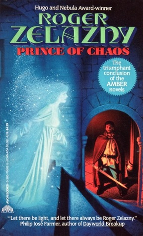 Prince Of Chaos The Chronicles Of Amber 10 By Roger Zelazny