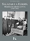 Salazar e a Europ...