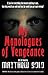 MY MONOLOGUES OF VENGEANCE