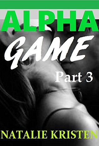 Alpha Game 3 (Kindle Edition)