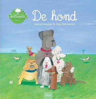 Willewete: De hond (Hardcover)