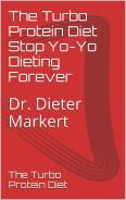The Turbo Protein Diet Stop Yo-Yo Dieting Forever