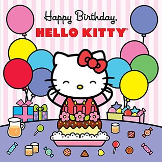 Happy Birthday, Hello Kitty (Hello Kitty!)