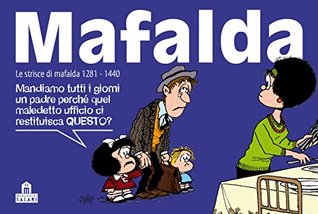 Mafalda Volume 9: Le strisce dalla 1281 alla 1440 (Kindle Edition)