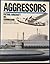Aggressors Volume 4: Patrol...