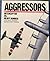 Aggressors Volume 3 by David A. Anderton