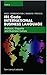 IBL Code - Protocol, Etiquette And Business Culture (International Business Language Book 6)
