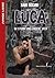 Luca: Im Sturm ans andere Ufer (Junge Liebe) (German Edition)