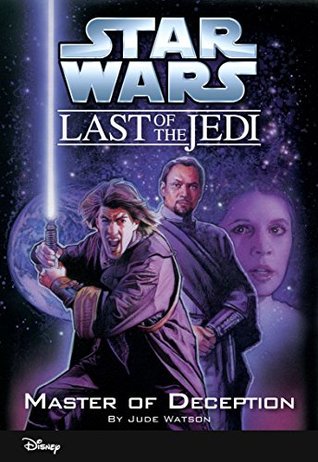 Master of Deception (Star Wars: The Last of the Jedi, #9)