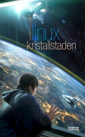 Linux - Kristallstaden (Linux, #2)